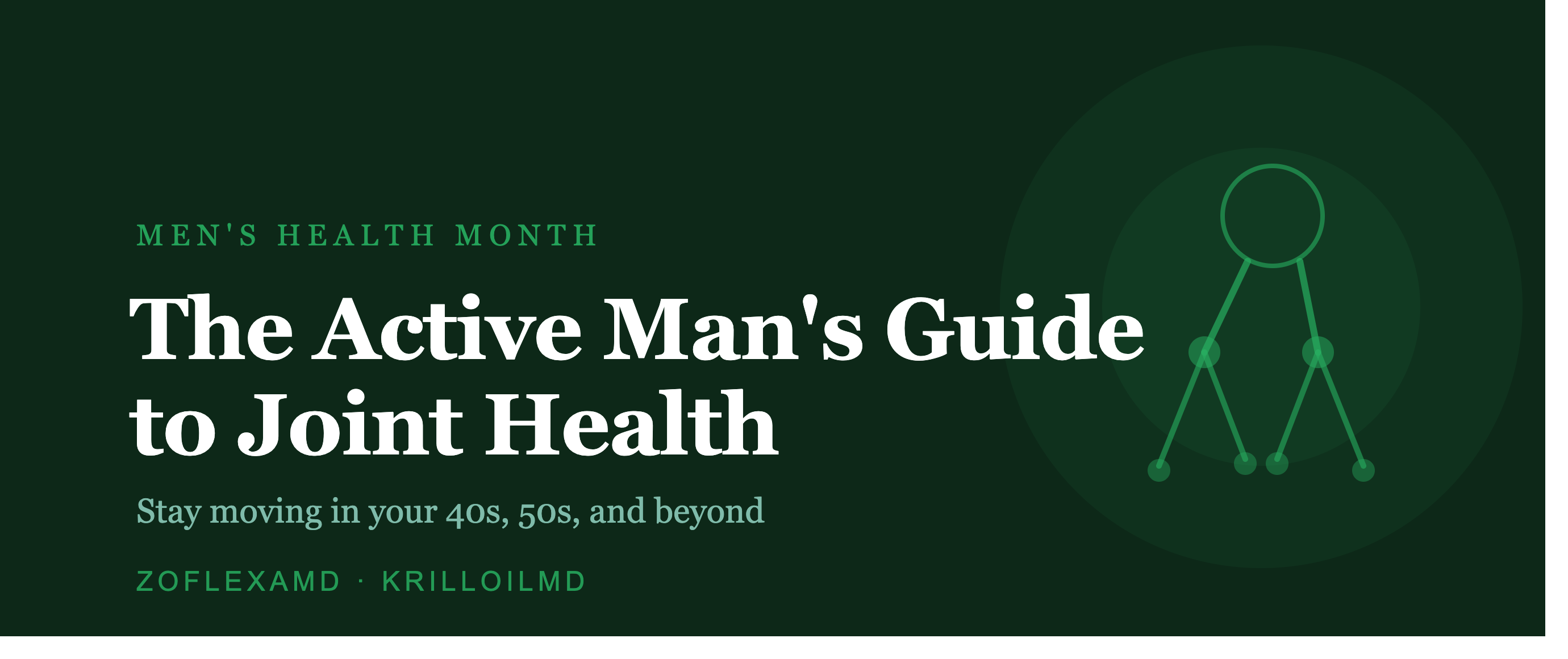 The Active Man's Guide to Joint Health: How to Stay Moving in Your 40s, 50s, and Beyond